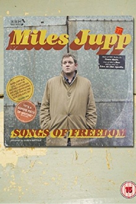 Miles Jupp: Songs of Freedom
