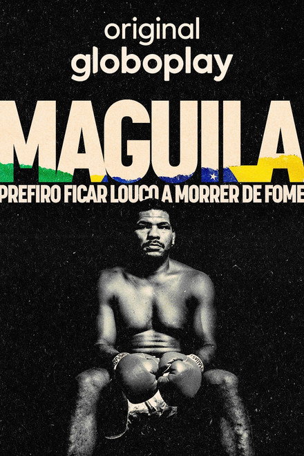 Maguila – Prefiro Ficar Louco a Morrer de Fome
