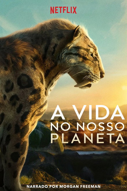 A Vida no Nosso Planeta