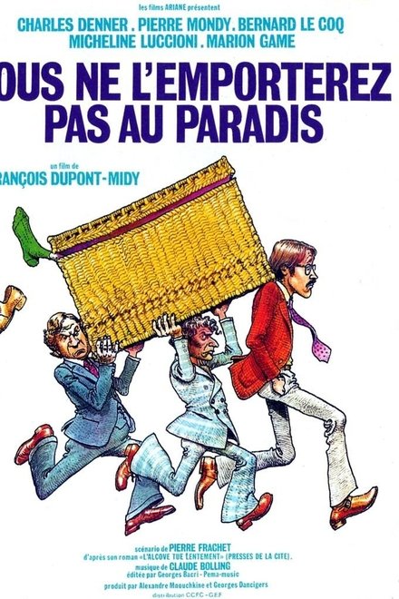 Vous ne l'emporterez pas au paradis