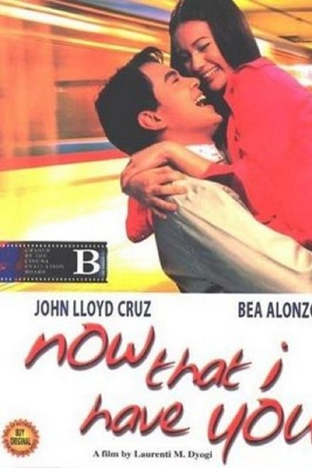 Now That I Have You