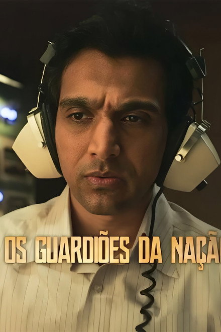 Os Guardiões da Nação