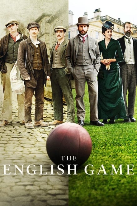 The English Game - Drama / 2020 / ab 12 Jahre / 1 Staffel