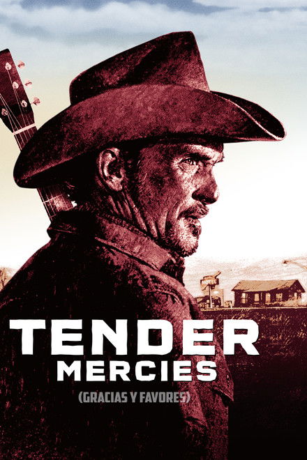 Tender Mercies