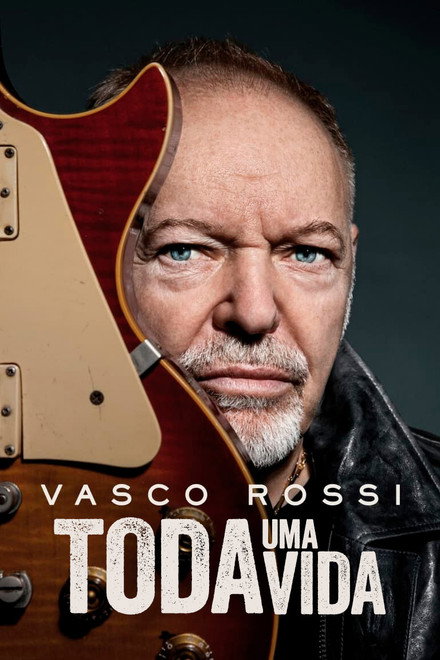Vasco Rossi – Toda uma Vida