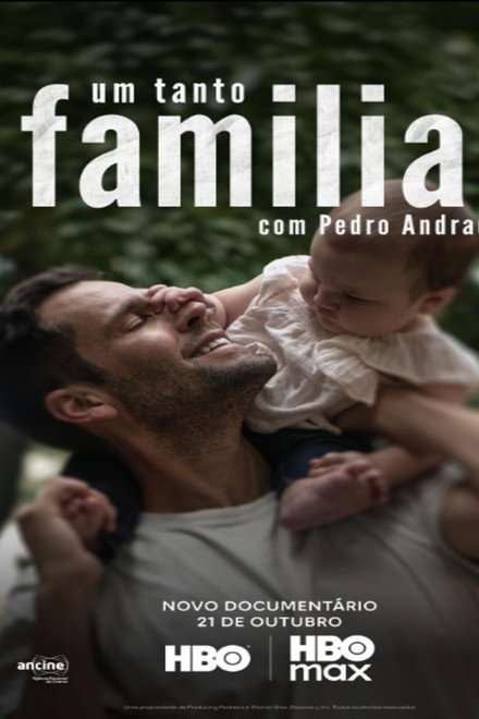 Um Tanto Familiar