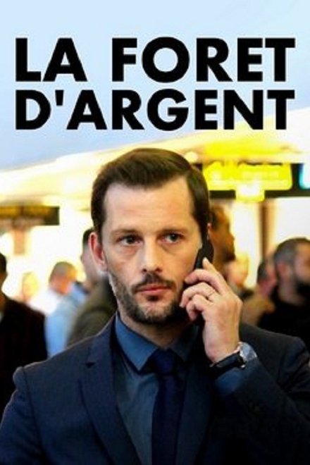 La Forêt d'argent