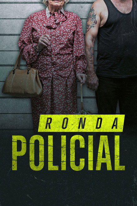 Late Night Lockup – Ronda Policial