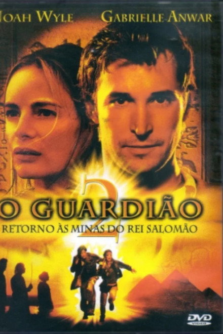O Guardião 2: Retorno às Minas do Rei Salomão