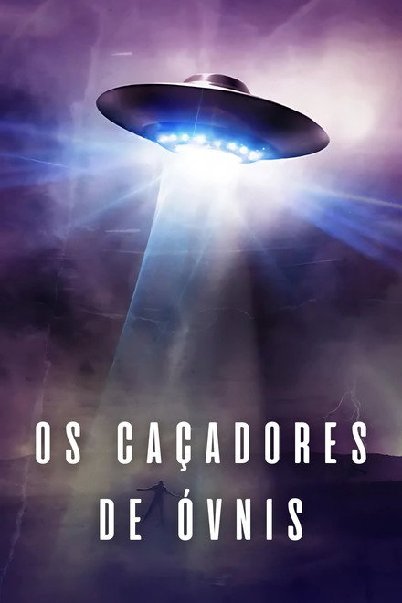Os Caçadores de Óvnis