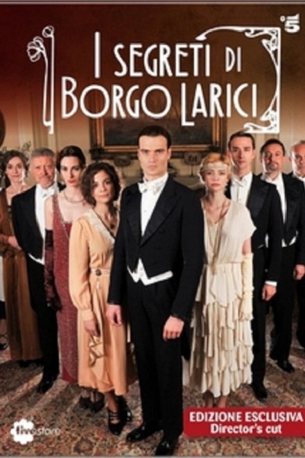 I Segreti Di Borgo Larici