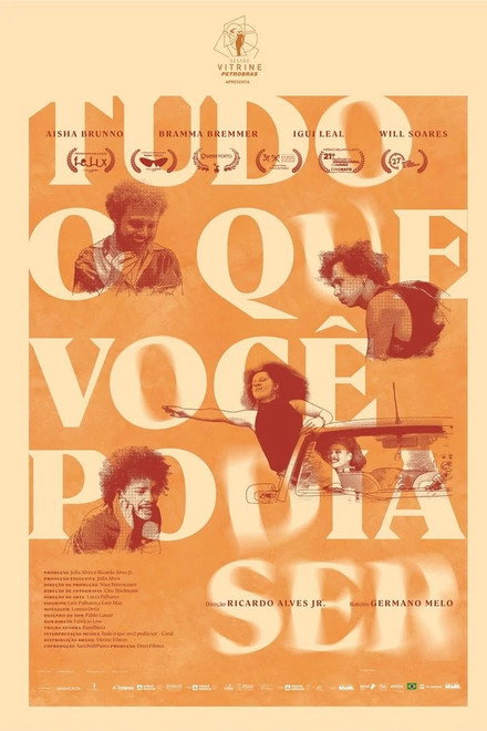 Tudo O Que Você Podia Ser