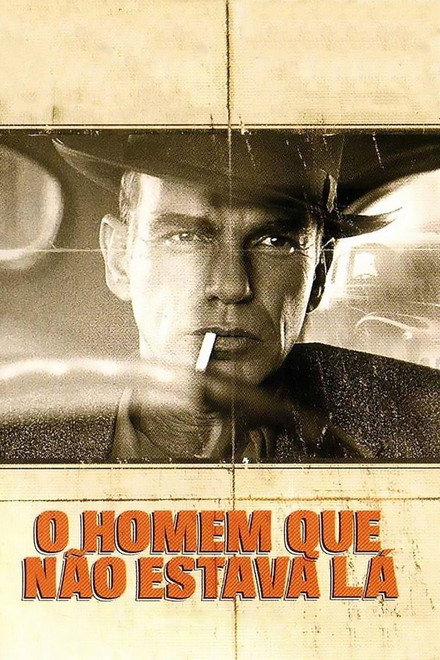 O Homem que Não Estava Lá