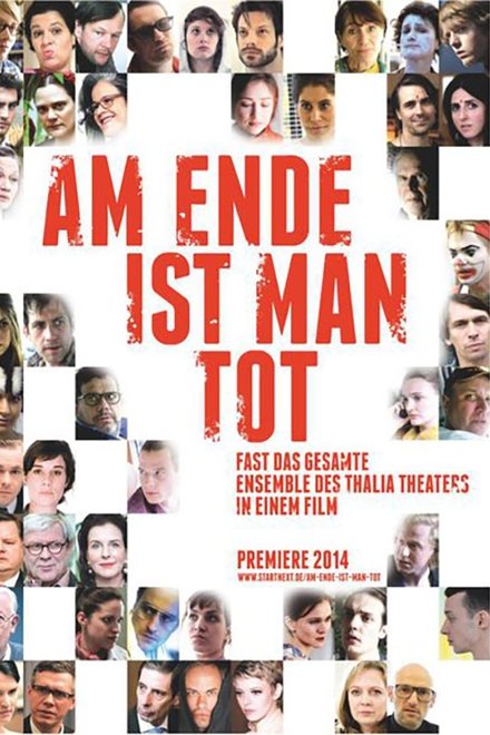 Am Ende ist man tot