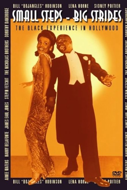 Small Steps, Big Strides: The Black Experience in Hollywood