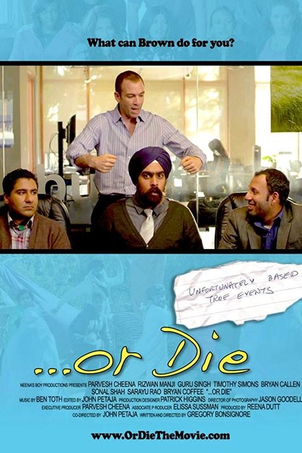 ...Or Die