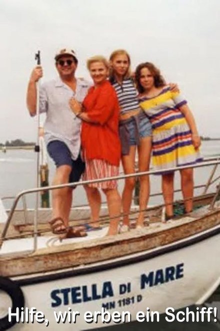 Stella di mare - Hilfe, wir erben ein Schiff!