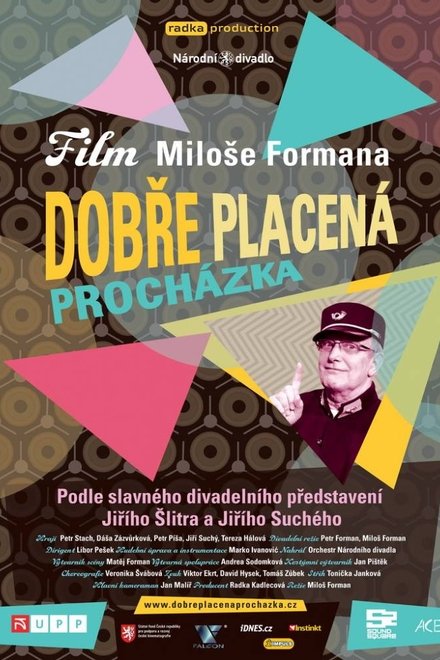 Dobře placená procházka