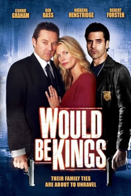 Would Be Kings
