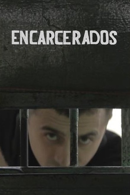 Encarcerados