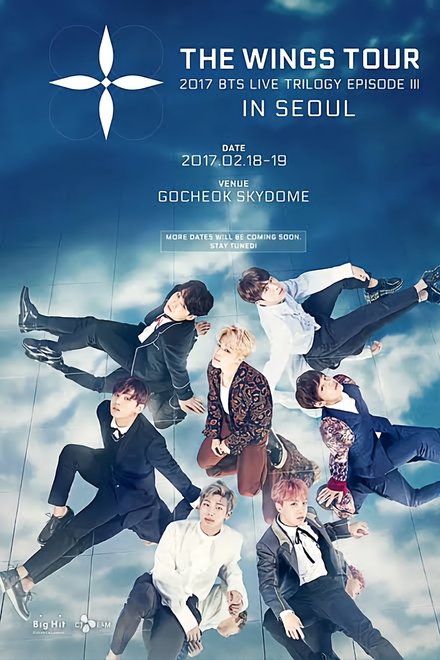 2017 BTS LIVE TRILOGY EPISODE III: THE WINGS TOUR IN SEOUL