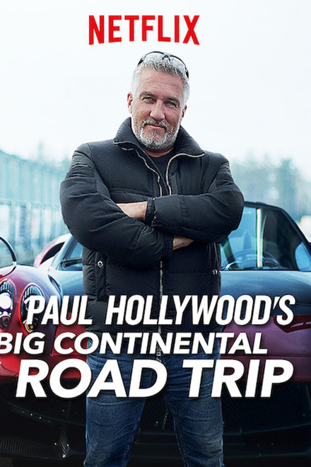 Paul Hollywood – Uma Grande Viagem pela Europa