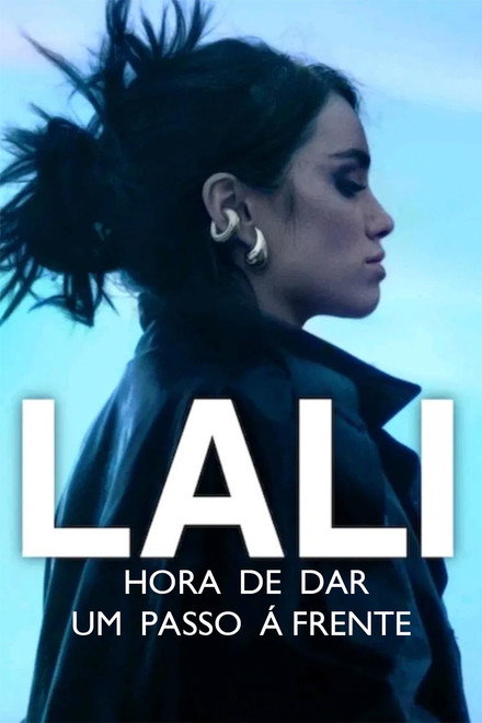 Lali: Hora de dar um Passo à Frente