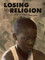 Losing My Religion