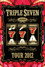 AAA TOUR 2012 -777- TRIPLE SEVEN