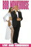 Bob Monkhouse: Live And Forbidden