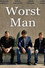 Worst Man