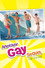 Another Gay Sequel: Gays Gone Wild!