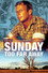 Sunday Too Far Away