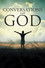 Conversations with God