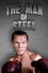 The Man of Steel