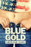 Blue Gold: American Jeans