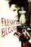 Flesh and Blood