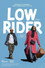 Low Rider