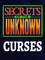Secrets of the Unknown: Curses