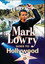 Mark Lowry Goes to Hollywood