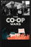 The Co-op Wars