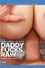 Daddy Fucks Raw