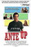 Ante Up