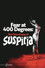 Fear at 400 Degrees: The Cine-Excess of Suspiria