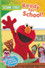 Sesame Street: Ready for School!