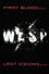 W.A.S.P. | First Blood... Last Visions...