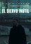 El siervo inútil