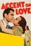 Accent on Love