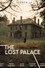 The Lost Palace