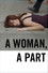 A Woman, a Part